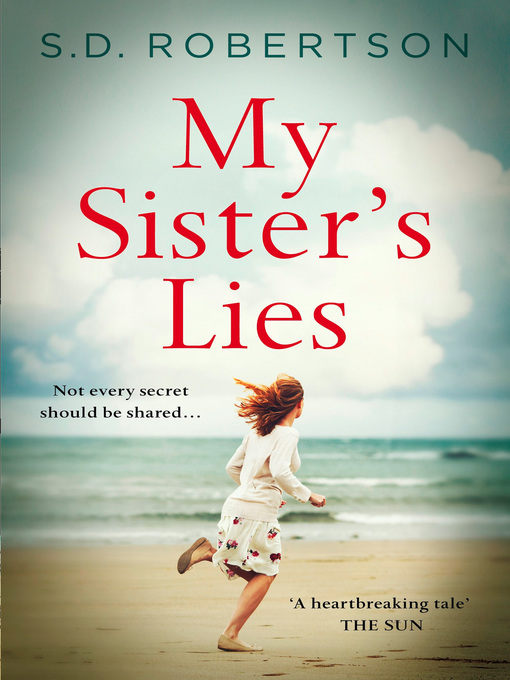 Title details for My Sister's Lies by S.D. Robertson - Available